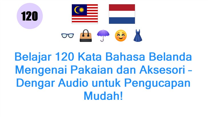 Belajar 120 Kata Bahasa Belanda Mengenai Pakaian dan Aksesori – Dengar Audio untuk Pengucapan Mudah!